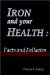 Iron and Your Health : Facts and Fallacies cover