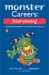 Monster Careers : Interviewing, Master the Moment That Gets You the Job cover