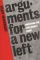 Arguments for a New Left : Answering the Free-Market Right cover