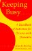 Keeping Busy : A Handbook of Activities for Persons With Dementia cover
