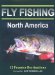 Fly Fishing North America : 12 Premier Destinations cover