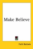 Make-Believe [Click for larger image]