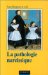 La Pathologie Narcissique : Transfert, Contre-Transfert, Technique De Cure cover