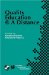 Quality Education a Distance : Ifip Tc3/Wg3.6 Working Conference on Quality Education A Distance, February 3-6, 2003, Geelong, Australia cover