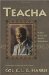 Teacha : Autobiography, Colonel C.L.G. Harris of the Maroons cover