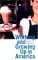 Working and Growing Up in America cover