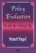 Policy Evaluation : Beyond the Cutting Edge cover