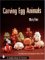 Carving Egg Animals cover