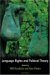  Language Rights and Political Theory