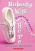 Nobody Was Here : 7th Grade in the Life of Me, Penelope cover