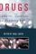 Drugs : Cultures, Controls and Everyday Life cover