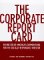 The Corporate Report Card : Rating 250 of America's Corporations for the Socially Responsible Investor cover