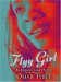  Flyy Girl