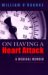 On Having a Heart Attack : A Medical Memoir cover
