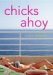 Chicks Ahoy cover