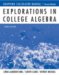 Explorations in College Algebra : Graphing Calculator Manual cover