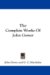 The Complete Works of John Gower cover
