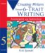 Creating Writers Through 6-Trait Writing Assessment and Instruction cover