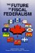 The Future of Fiscal Federalism cover