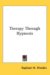  Therapy Through Hypnosis