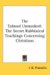 The Talmud Unmasked : The Secret Rabbinical Teachings Concerning Christians cover