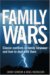 Family Wars : Classic Conflicts in Family Business and How to Deal With Them cover