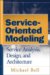Service-Oriented Modeling : Service Analysis, Design, and Architecture cover