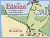Edwina, the Dinosaur Who Didn't Know She Was Extinct [Click for larger image]