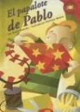 El Papalote De Pablo [Click for larger image]