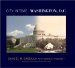 City in Time : Washington, D. C. cover