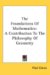 The Foundations of Mathematics : A Contribution to the Philosophy of Geometry cover