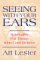  Seeing With Your Ears: Spirituality for Those Who Can't Believe