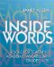 Inside Words : Tools for Teaching Academic Vocabulary Grades 4-12 cover