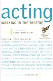 Acting : Working In The Theatre [Click for larger image]