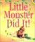 Little Monster Did It cover