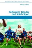 Rethinking Gender and Youth Sport [Click for larger image]
