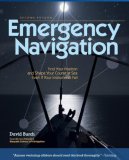 Emergency Navigation : Find Your Position and Shape Your Course at Sea Even If Your Instruments Fail [Click for larger image]