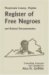  Pittsylvania County, Virginia Register of Free Negroes and Related Documentation