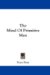 The Mind of Primitive Man cover