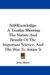 Self-knowledge : A Treatise Showing the Nature and Benefit of the Important Science, and the Way to Attain It cover