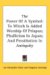 The Power of a Symbol : To Which Is Added Worship of Priapus; Phallicism in Japan; and Prostitution in Antiquity cover