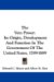 The Veto Power : Its Origin, Development and Function in the Government of the United States, 1789-1889 cover