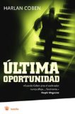 Ultima Oportunidad/ No Second Chance [Click for larger image]