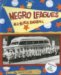  Negro Leagues: All-Black Baseball