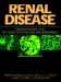 Renal Disease : Classification and Atlas of Glomerular Diseases cover