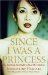 Since I Was a Princess : The Fourteen-Year Fight to Find My Children cover