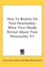 How to Realize on Your Personality : What Your Hands Reveal About Your Personality cover