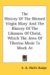 The History of the Blessed Virgin Mary and the History of the Likeness of Christ, Which the Jews of Tiberias Made to Mock at cover