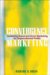  Convergence Marketing: Combining Brand and Direct for Unprecedented Profits