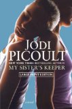 My Sister's Keeper : A Novel [Click for larger image]